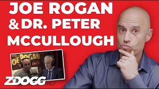 Joe Rogans Interview With Dr Peter McCullough  A Doctor Explains [upl. by Sidran]