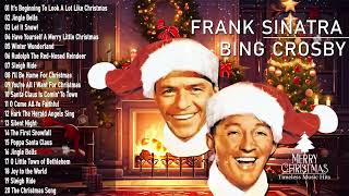 Bing Crosby amp Franks Sinatra Best Christmas Songs Playlist 🎅🏼🎄 Old Christmas Songs amp Carols [upl. by Kayley]