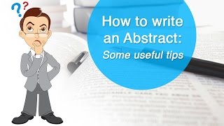 How to write an Abstract Some useful tips [upl. by Jenette]