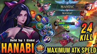 2x MANIAC 24 Kills Hanabi Maximum Attack Speed Build is Deadly  Build Top 1 Global Hanabi  MLBB [upl. by Dougall]