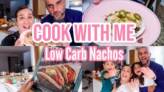 COOK WITH ME  LOW CARB NACHOS amp CHALUPAS  KETO [upl. by Henriques]