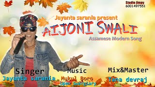 Aijoni Swali Assamese modern song 2024 [upl. by Eirret]