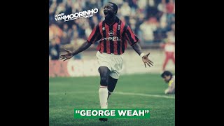 George Weah Highlights Goals amp Skills [upl. by Aisyle]