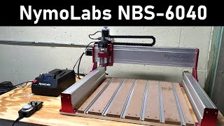 NymoLabs NBS6040 CNC Router Unboxing Assembly and Review [upl. by Lassiter98]