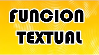 QUÉ ES LA FUNCIÓN TEXTUAL EJEMPLOS DE FUNCIÓN TEXTUAL Funciones Textuales [upl. by Anaynek]