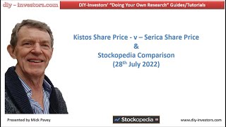 Kistos Share Price  v  Serica Energy Share Price Using Stockopedias Comparison Tool 28072022 [upl. by Hewe54]