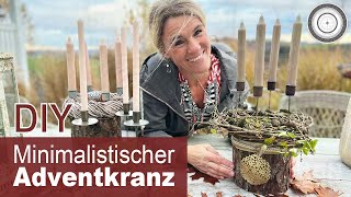 DIY  Minimalistischer Adventkranz  MODERN und RUSTIKAL minimalistische Weihnachtsdeko natürlich [upl. by Eillim283]