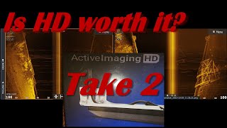 Second Look at Lowrance Active Imaging 3in1 versus HD side imaging  Is it worth the upgrade [upl. by Nawuj825]