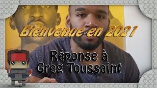 REPONSE A GREG TOUSSAINT [upl. by Michaeu]