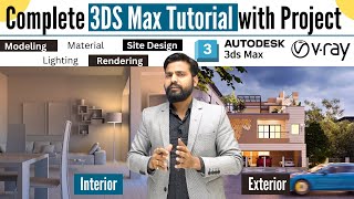 Complete 3DS Max Tutorial quotInterior amp Exterior Project Designquot [upl. by Nylacaj]