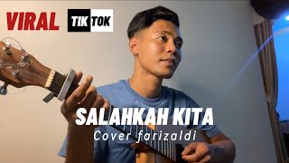 SALAHKAH KITA robinhood feat asmirandah cover farizaldi [upl. by Harte]