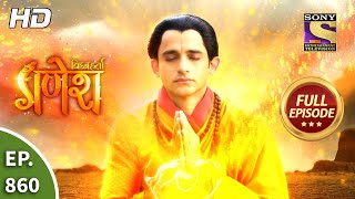 Vighnaharta Ganesh  Ep 860  Full Episode  25th March 2021 [upl. by Lajes300]