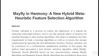 Mayfly in Harmony A New Hybrid Meta Heuristic Feature Selection Algorithm [upl. by Landrum543]