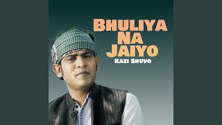 Bhuliya Na Jaiyo [upl. by Ronica]