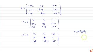 Let a determinant is given by Aabcpqrxyz and suppose det A  6 lf B [upl. by Yennek]