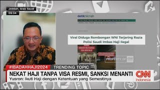 Nekat Haji Tanpa Visa Resmi Sanksi Menanti [upl. by Rotkiv]