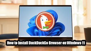 How to Install DuckDuckGo Browse on Windows 11 [upl. by Darcy32]