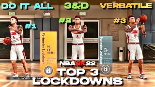 THE TOP 3 LOCKDOWN BUILDS OF NBA 2K22 NEXT GEN  FITS ALL PLAY STYLES [upl. by Eerahc]