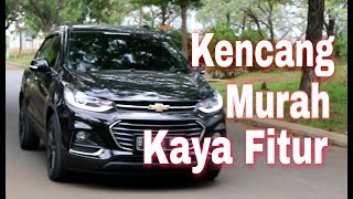 Chevrolet Trax Premier 2018 Beda Dengan LTZ [upl. by Monty148]