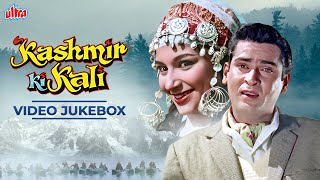 Kashmir Ki Kali 4K JukeBox  Full Album  Shammi Kapoor  Sharmila Tagore  Old Classic Hindi Songs [upl. by Ehttam]