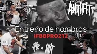 MI ENTRENAMIENTO DE HOMBROS TIPS MENTALIDAD CULTURISMO IFBBPRO [upl. by Tana939]