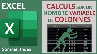 Calculs Excel sur des plages de largeurs variables [upl. by Akim]