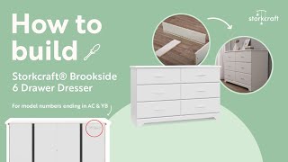 HOW TO BUILD STORKCRAFT BROOKSIDE 6 DRAWER DRESSER  Assembly Video for Model Numbers quotACquot quotYBquot [upl. by Yuji]