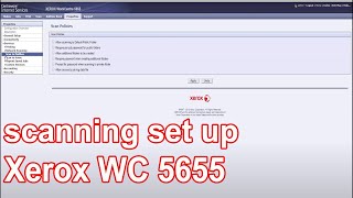 Scanning set up of Xerox WC 5655 [upl. by Antoinetta]