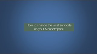 How to change wrist pads on a Mousetrapper [upl. by Ylliw824]