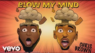 Davido Chris Brown  Blow My Mind Official Audio [upl. by Nnylyahs]