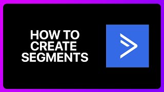 How To Create Segments In Activecampaign Tutorial [upl. by Kokaras796]