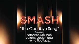 The Goodbye Song  SMASH Cast [upl. by Tserof]