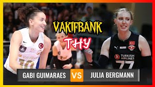 Gabi guimaraes x Julia Bergmann  Vakifbank vs THY  Turkish Volleyball League 202324 [upl. by Swamy]