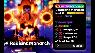 LVL 90 Radiant Monarch Showcase  Anime Defenders [upl. by Wei]