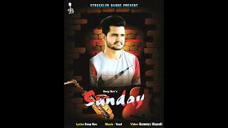 SUNDAY  DEEP NAV  YAAD  RAMMYY MAANDI  letest song 2019 [upl. by Arnst]