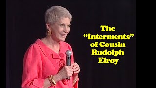 Jeanne Robertson  The quotIntermentsquot of Cousin Rudolph Elroy [upl. by Westfall410]