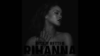 Rihanna  Kiss It Better Instrumental [upl. by Evot]