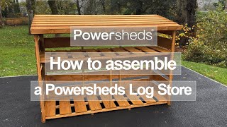 How to assemble a Powersheds Log Store  Powersheds Installation Video [upl. by Noved503]