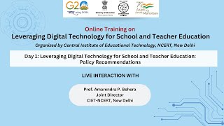 Day 1 Leveraging Digital Technology for School and Teacher Education Policy Recommendation [upl. by Nalym696]