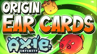 Origin quotEAR CARDSquot  Axie Infinity  March 24 2022  UPDATE [upl. by Jemmy767]