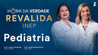 Hora da Verdade Pediatria Revalida INEP [upl. by Antebi13]