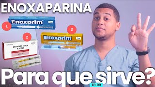 ENOXAPARINA PARA QUE SIRVE  3 COSAS [upl. by Derrik]