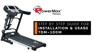 Powermax Fitness TDM100M Treadmill  Installation amp Usage Guide [upl. by Nashom]