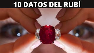 10 DATOS INTERESANTES DE LA PIEDRA RUBÍ 💎✔️ [upl. by Ahsias714]