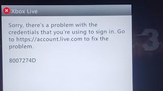 Fix Xbox error code 8007274D Sorry theres a problem with the credentials [upl. by Bourgeois]