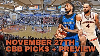 College Basketball Picks  Wednesday November 27th  The College Experience Basketball [upl. by Brodsky766]