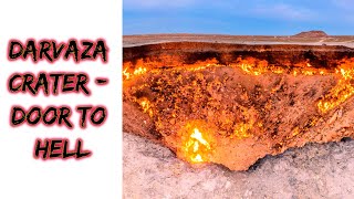 Darvaza Gas Crater  Door to Hell Turkmenistan  Burning hole for more than 50 years  Well of Hell [upl. by Lira]