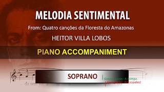 Melodia Sentimental  Karaoke piano  Heitor Villa Lobos  Soprano [upl. by Suedaht]