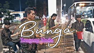 BUNGA VERSI ANGKLUNG COVER TONGSAY NADA [upl. by Fowkes]