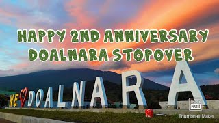 Doalnara Stopover 2nd Anniversary [upl. by Eardnaed207]